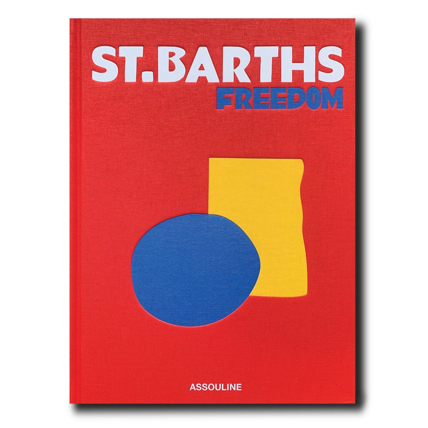 Assouline - St Barths Freedom