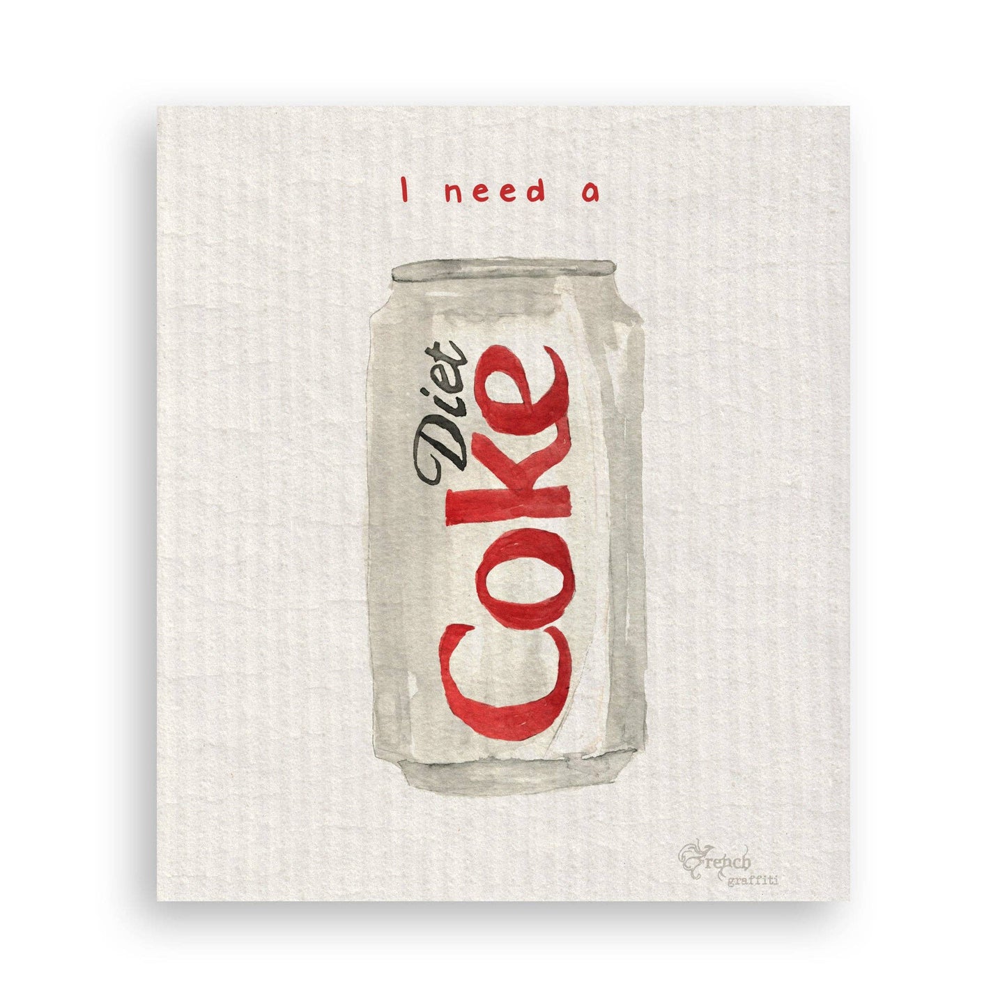 Tea Towel - I Need a Diet Coke