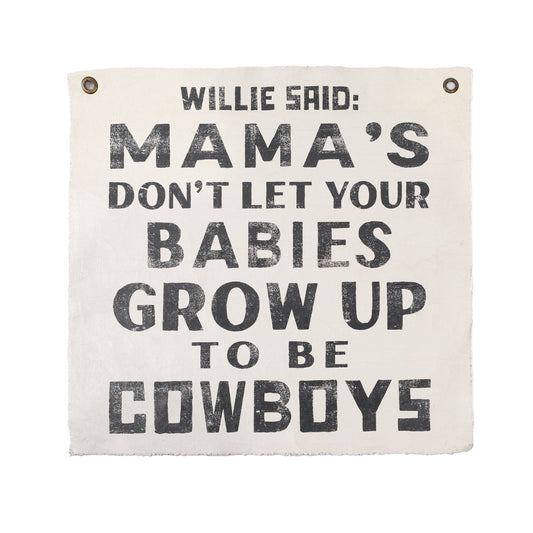 Willie Said 25"x25" Hand Painted Wall Hanging