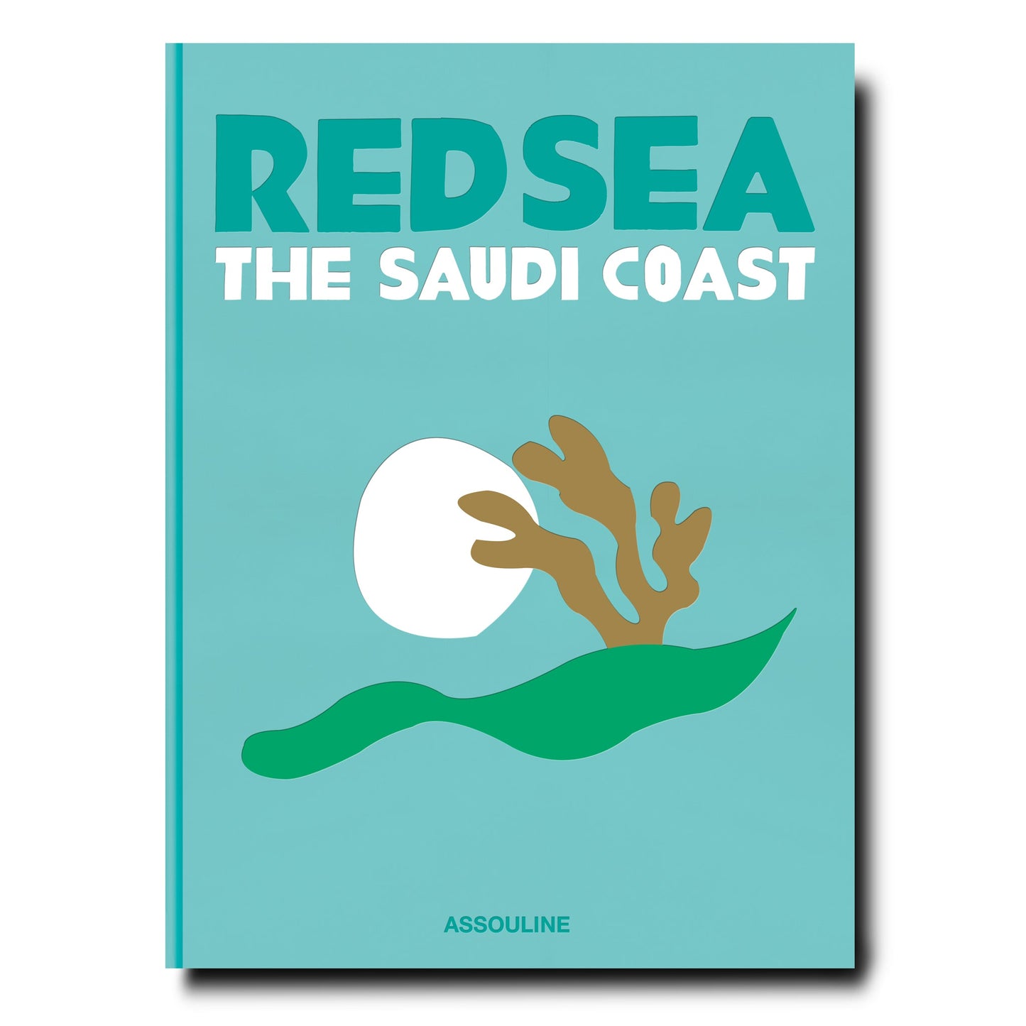 Assouline - Saudi Arabia, Red Sea: The Saudi Coast